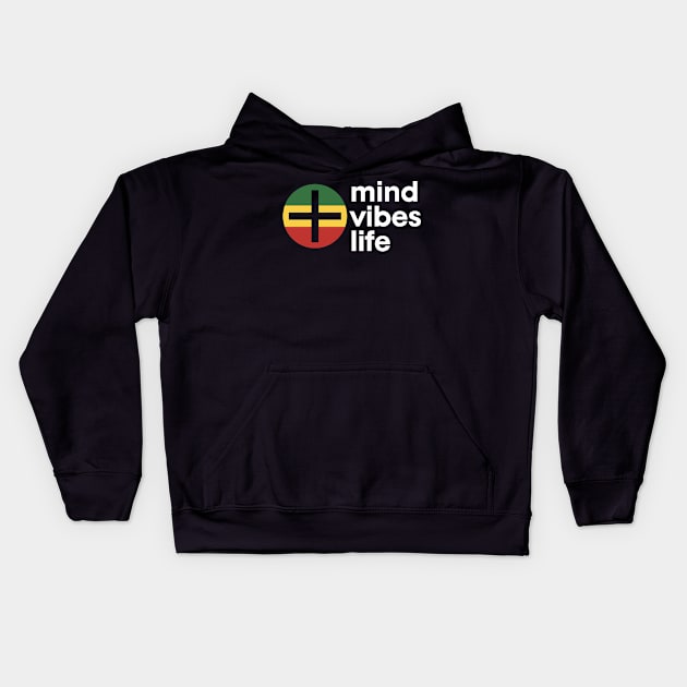 Positive Mind Vibes Life Kids Hoodie by LionTuff79